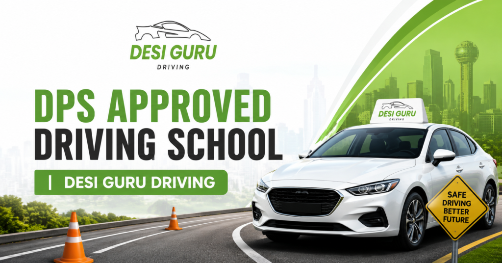 DPS Approved Driving School